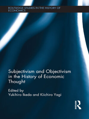 cover image of Subjectivism and Objectivism in the History of Economic Thought